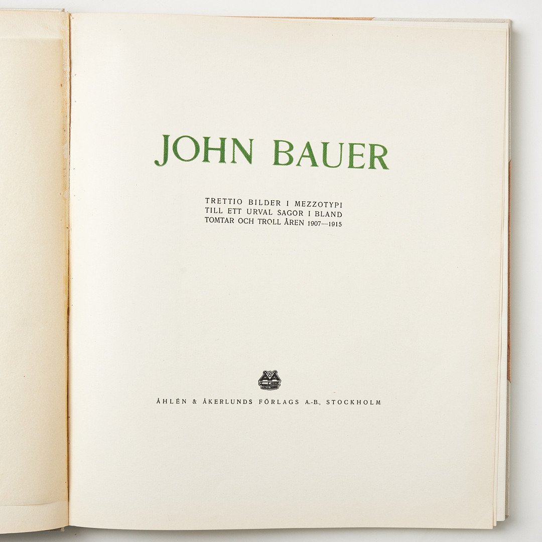 JOHN BAUER, TRETTIO BILDER I MEZZOTYPI TILL ETT URVAL SAGOR I BLAND TOMTAR OCH TROLL, 1918.