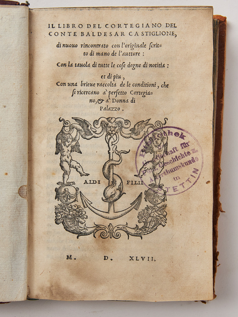 CASTIGLIONE, Il libro del cortegiano... VENICE, ALDUS PRESS, 1547.
