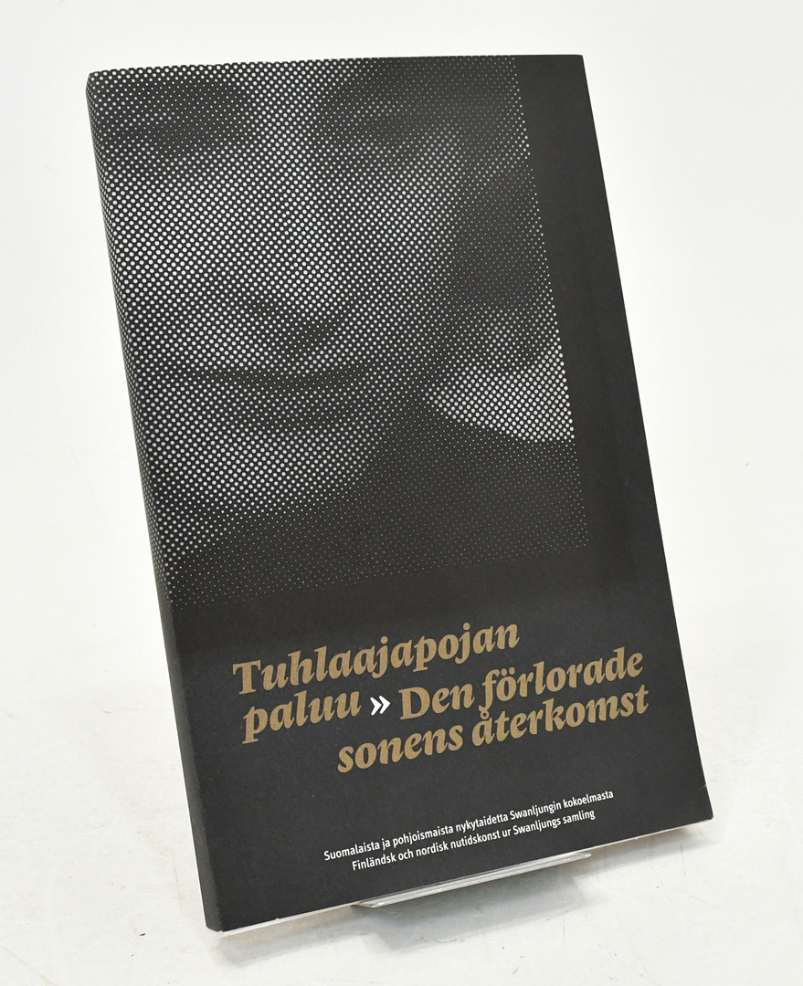 Den Förlorade sonens återkomst / Tuhlaajapjoan Paluu av Lith Weilin & Göös.