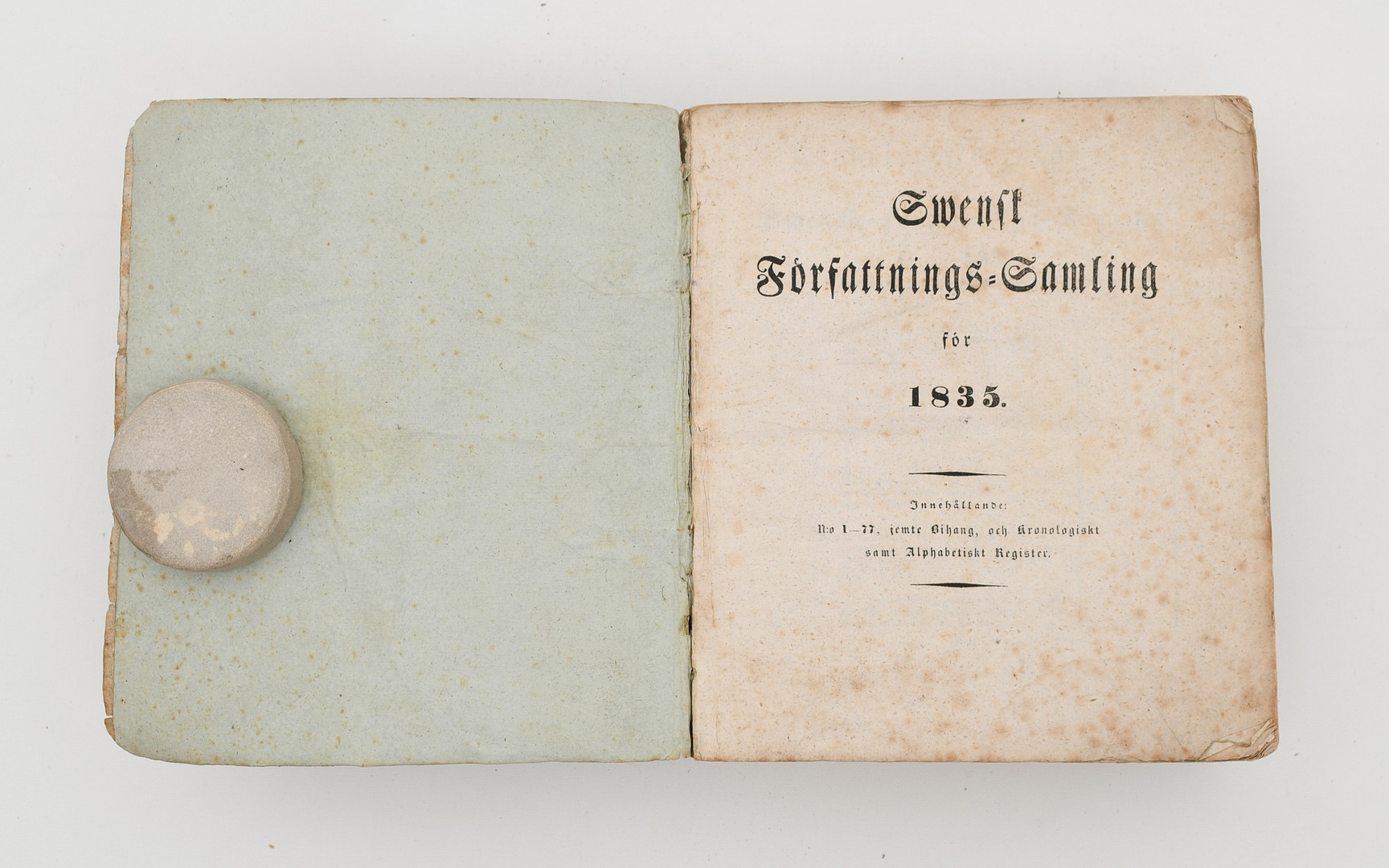 Svensk författnings-samling 1830, 1834, 1835.