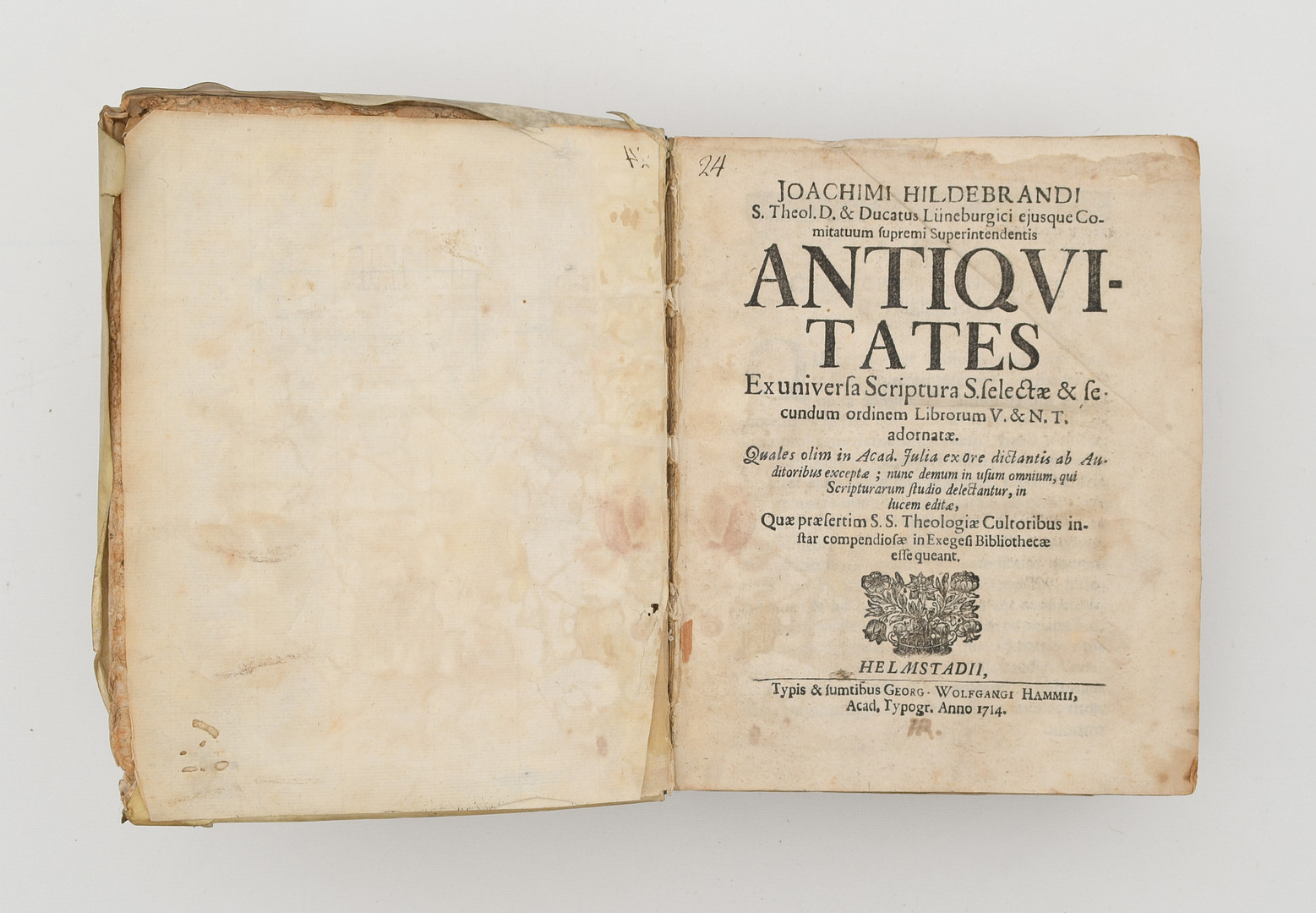 HILDEBRAND, JOACHIM. Antiquitates. Ex universa Scriptura S. selectae & secundum ordinem Librorum V. & N.T. adornatae.
