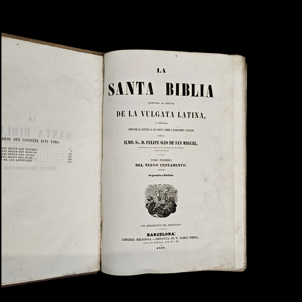 1 TOMO: LA SANTA BIBLIA POR ILMO D. FELIPE SCIO DE SAN MIGUEL. TOMO PRIMERO DEL NUEVO TESTAMENTO. EDICIÓN: IMPRENTA DE D. PABLO RIERA. BARCELONA. 1857.