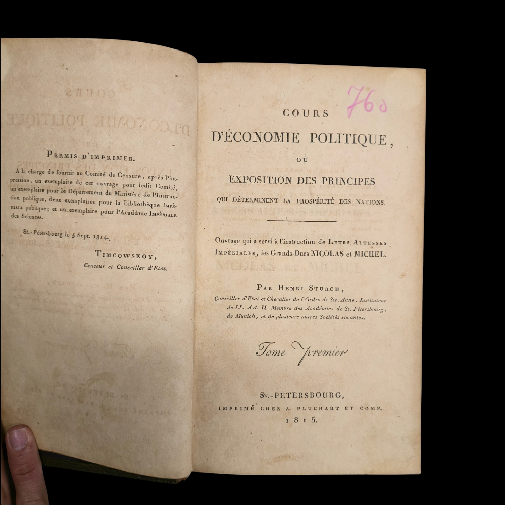 6 TOMOS COURS D'ECONOMIE POLITIQUE OU EXPOSITION DES PRINCIPES POR HENRI STORCH. IMPRESO EN A. PLUCHART Y CIA. ST PETERSBURGO. 1815.