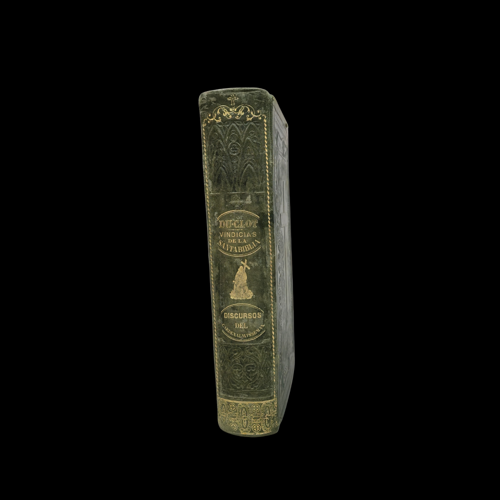 1 TOMO: VINDICACIÓN DE LA SANTA BIBLIA CONTRA LOS TIROS DE LA INCREDULIDAD. POR EL ABATE DU.CLOT. IMPRENTA DE PABLO RIERA. BARCELONA. 1839.