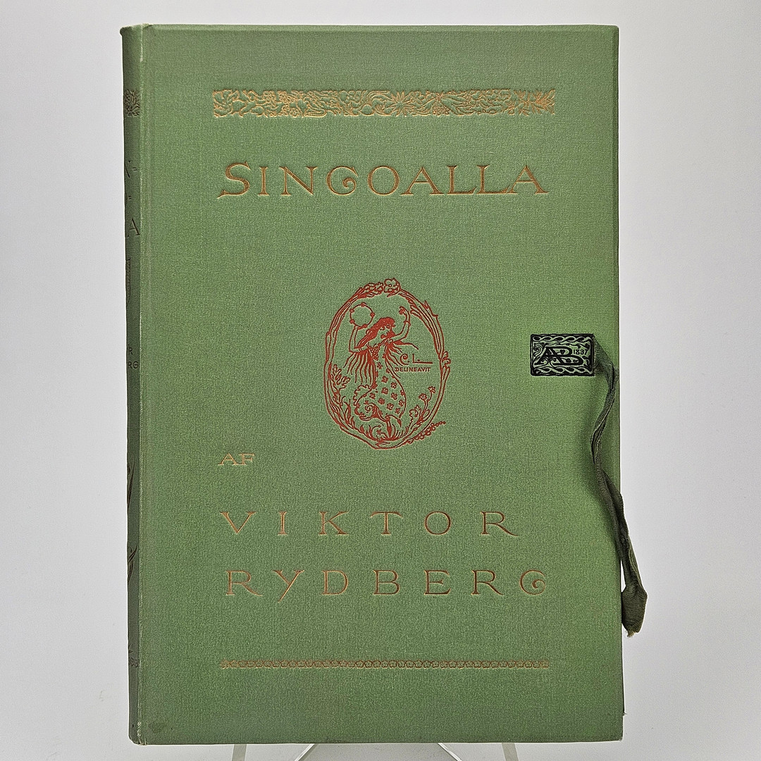 BOK, "Singoalla", Viktor Rydberg, Centraltryckeriet, Stockholm 1904.