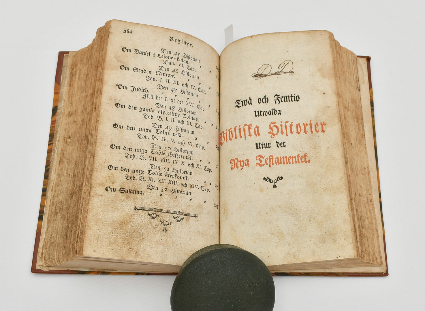Twå gånger twå och femtio utwalda bibliska historier, utu gamla och nya testamentet ungdomen til godo sammanskrefna, af Johan Hübner 1791.