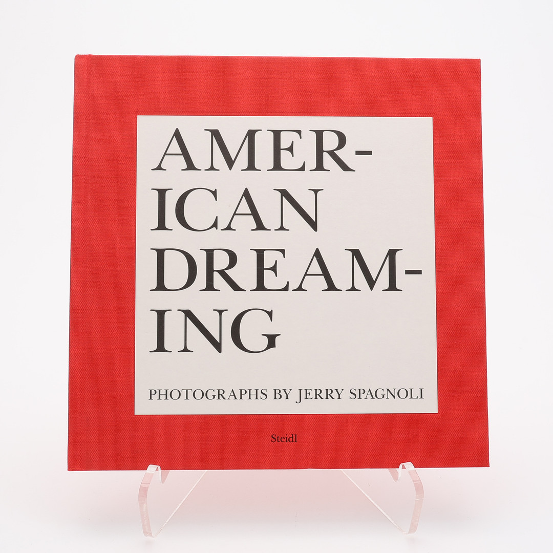 FOTO. DEN AMERIKANSKE FOTOGRAFEN JERRY SPAGNOLIS "AMERICAN DREAMING" I FÖRSTA UPPLAGAN, 2012.