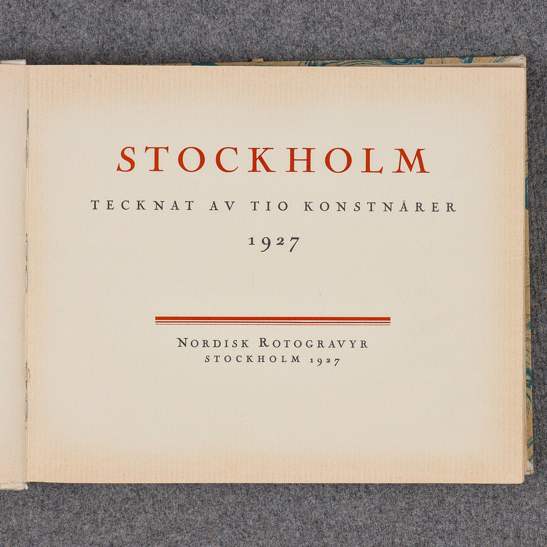 RAGNAR HOPPE, BOK "STOCKHOLM TECKNAT AV TIO KONSTNÄRER", NORDISK ROTOGRAVYR, 1927.