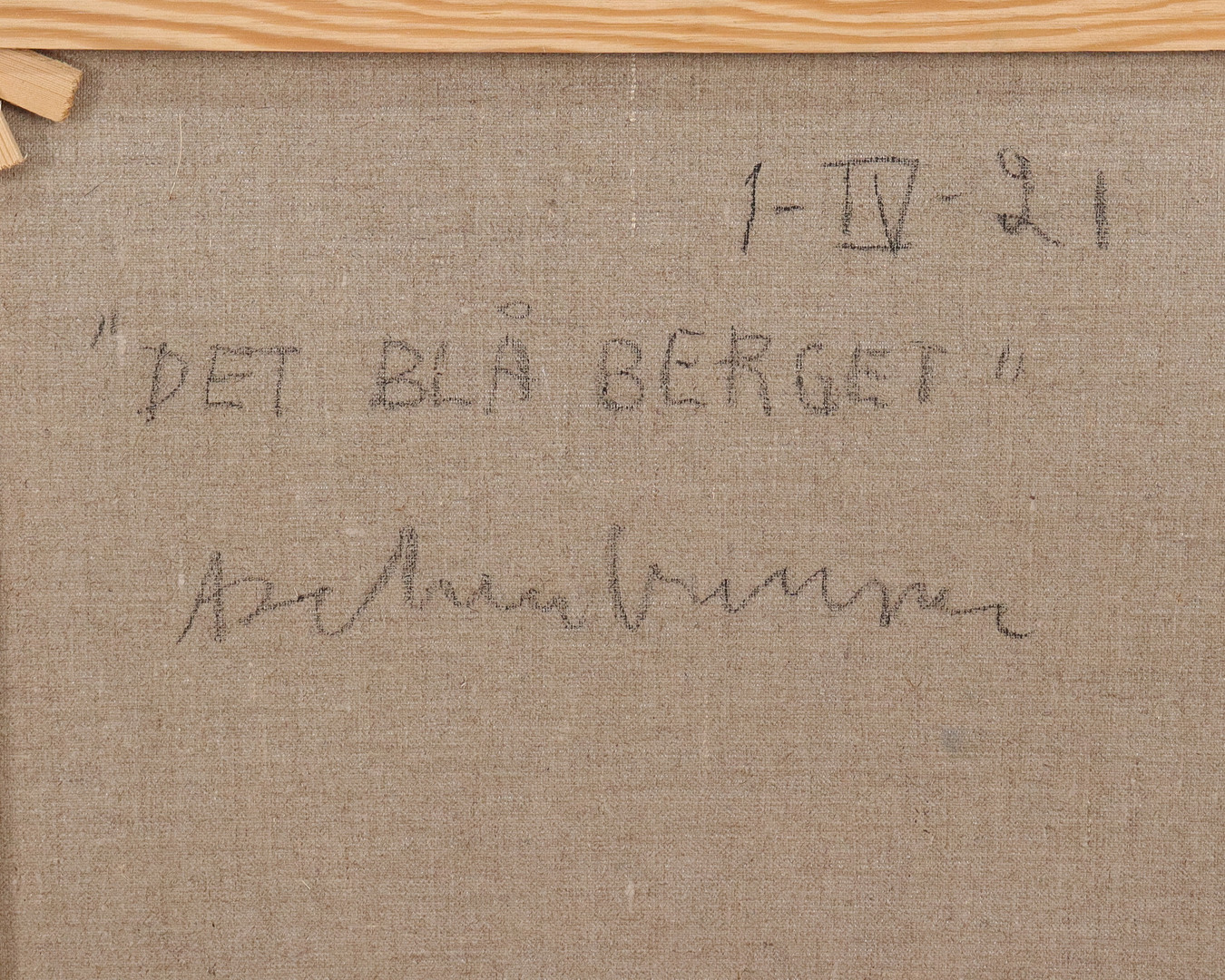 LENNART ASCHENBRENNER. olja på duk, 1-IV-21 "Det blå berget".