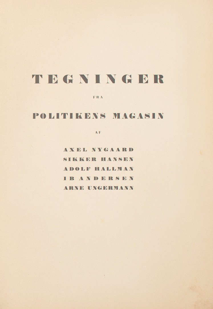 Samling Tegninger Politikens Magasin. Danmark, 1940. Ib Andersen, Adolf Hallmann og Sikker Hansen. (21).