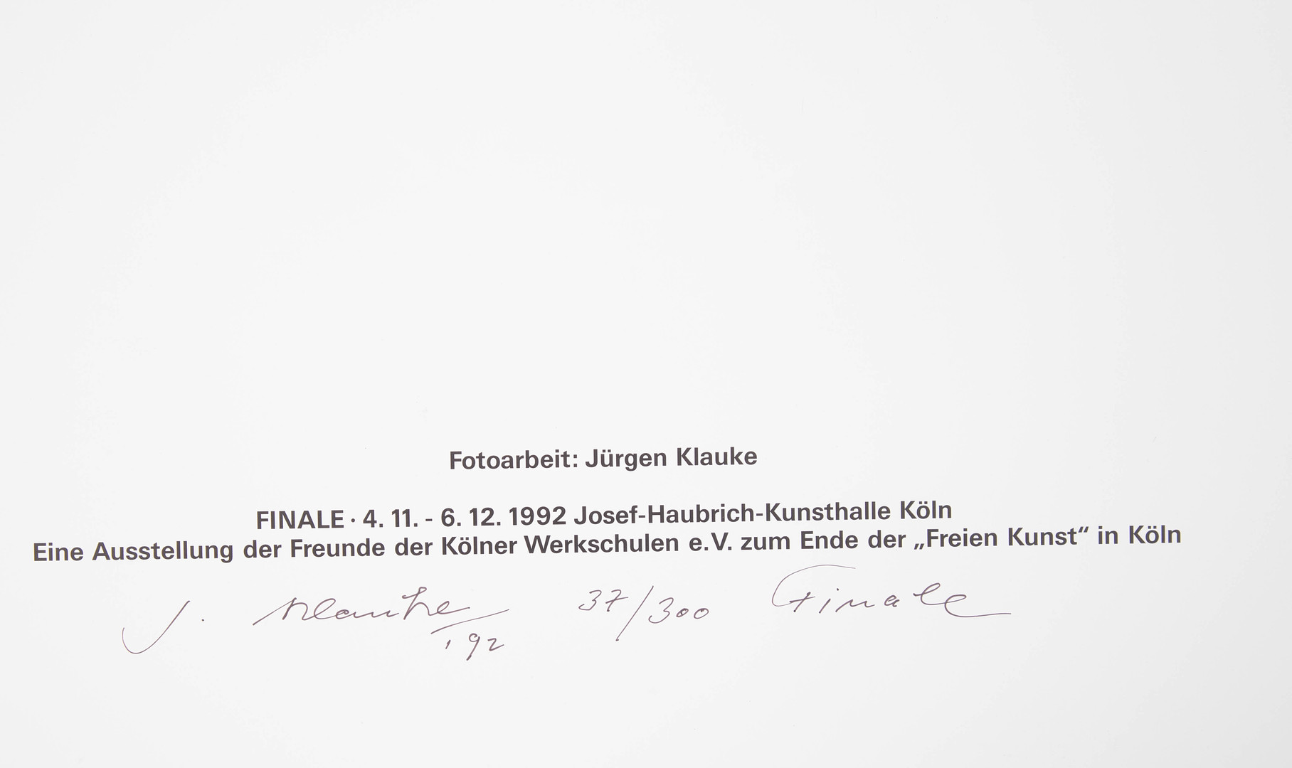 JÜRGEN KLAUKE (GEB. 1943). Finale.