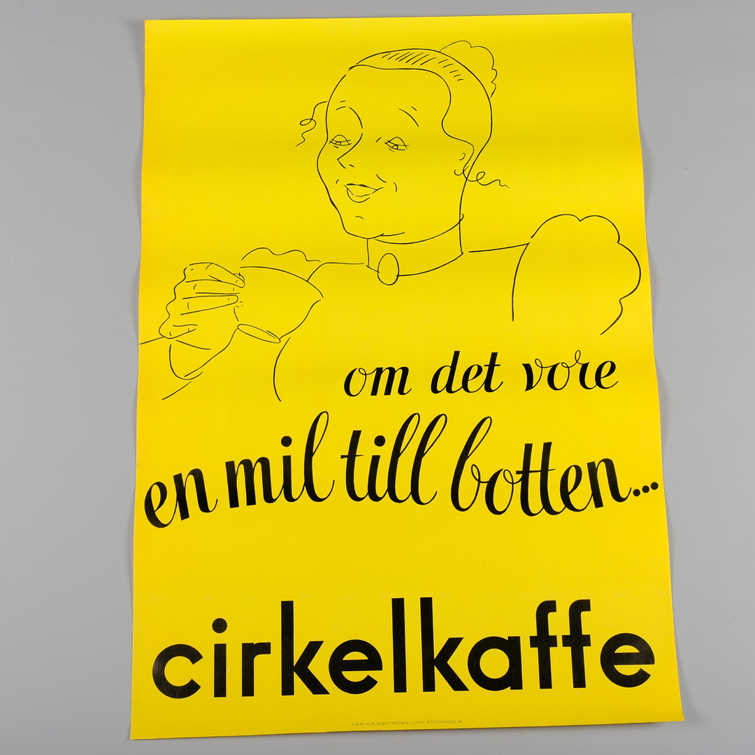 REKLAMAFFISCH, Cirkelkaffe, ”Om det vore en mil till botten”, Ivar Hæggströms Lito, Stockholm, ca 1935–1945.