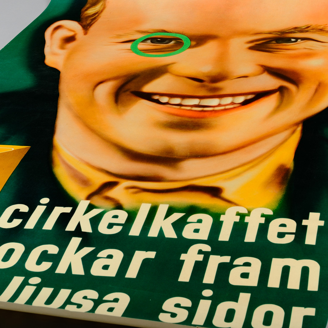 HARRY BERNMARK. REKLAMAFFISCH, ”Cirkelkaffet lockar fram sinnets ljusa sidor”, 100x69, ca 1930-/1940-tal.