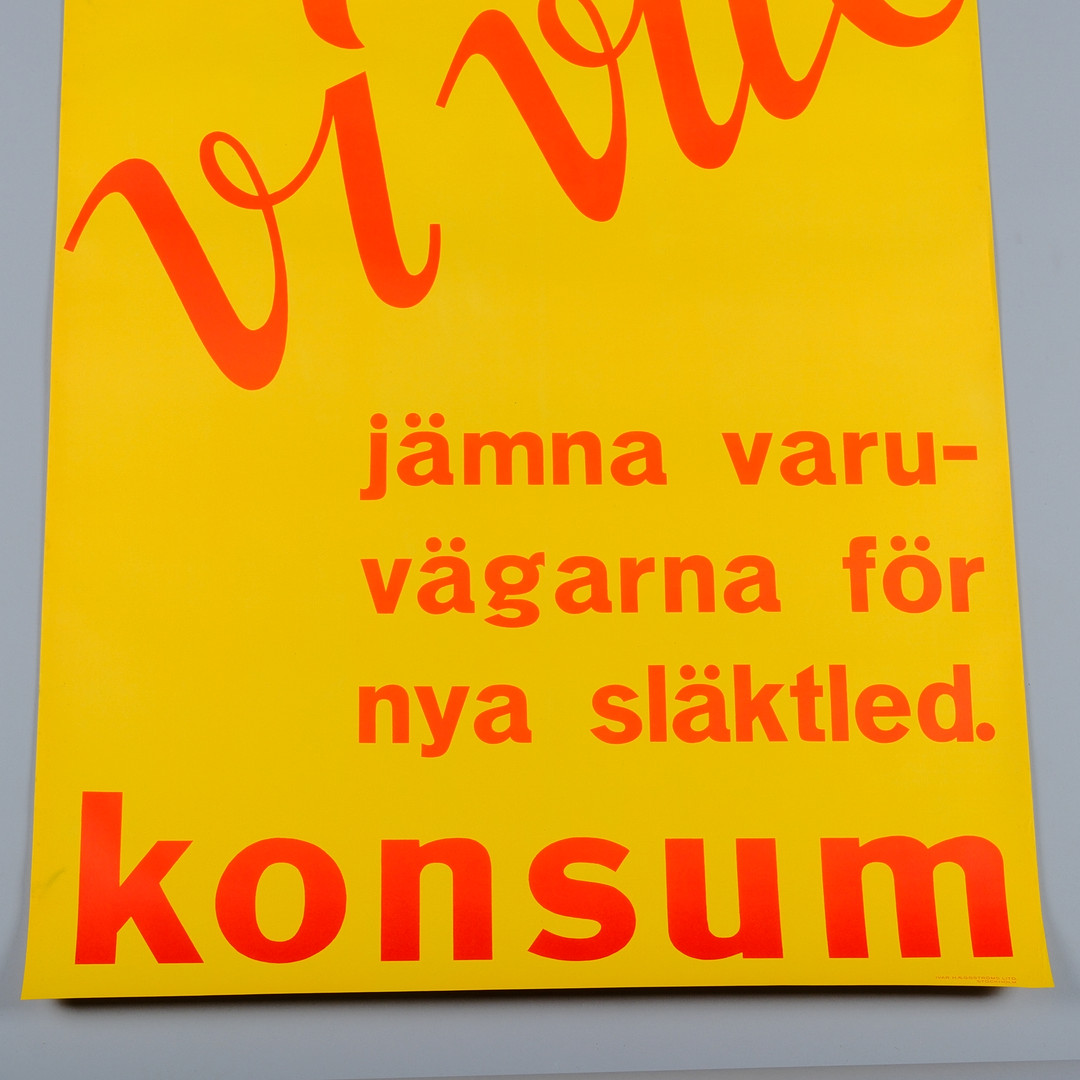 REKLAMAFFISCH, "Vi vill jämna varuvägarna...", 100x69, Konsum", Ivar Hæggströms Lito, Stockholm, 1900-talets mitt.