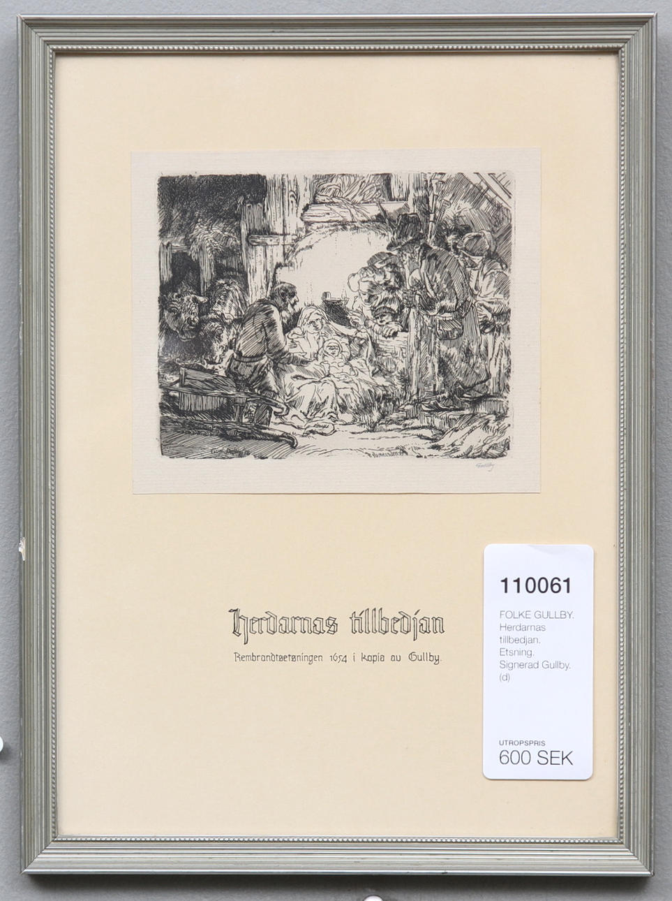 FOLKE GULLBY. Herdarnas tillbedjan. Etsning. Signerad Gullby.
