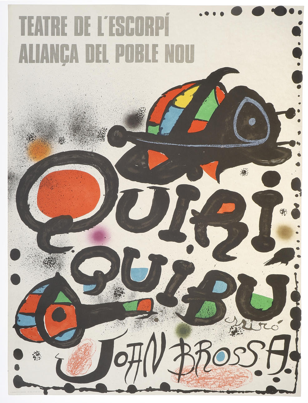 AFTER JOAN MIRÓ. "Quiriquibú".