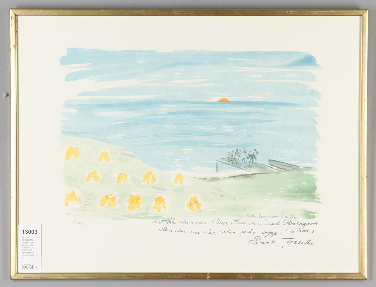 ASTRI BERGMAN TAUBE. "Här dansar Calle Schewen...", färglitografi, signerad och numrerad 4/210.