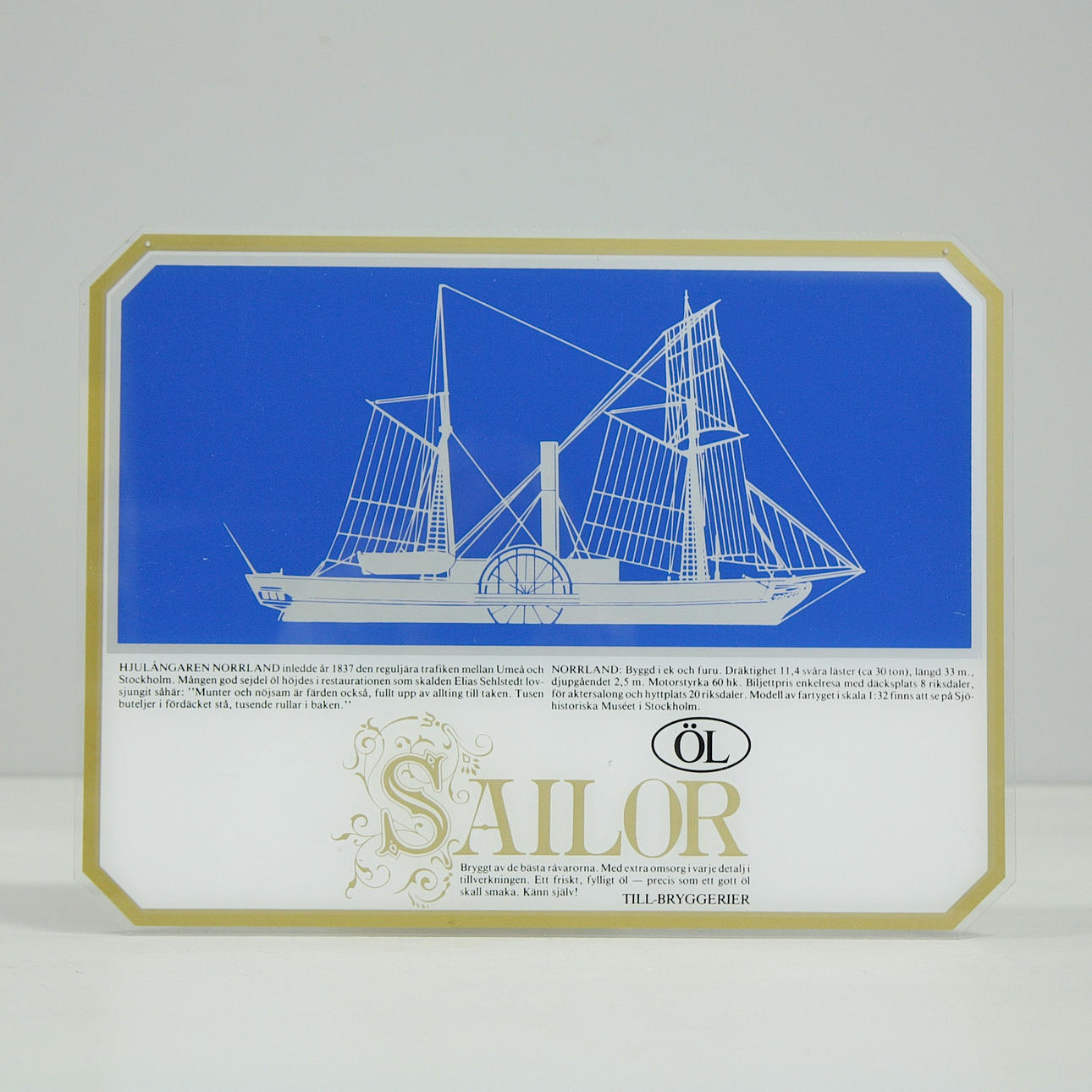 SKYLT, "Sailor" Öl, Till-Bryggerier, 1900-tal.