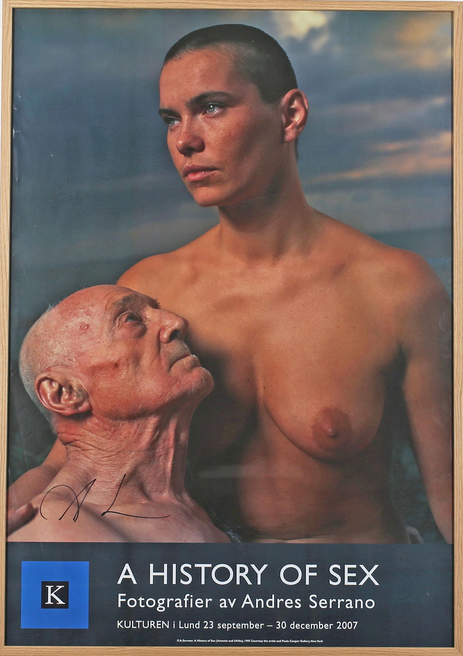 USTÄLLNINGSAFFISCH, A History of Sex, signerad Andres Serrano, Kulturen, Lund, 2007.