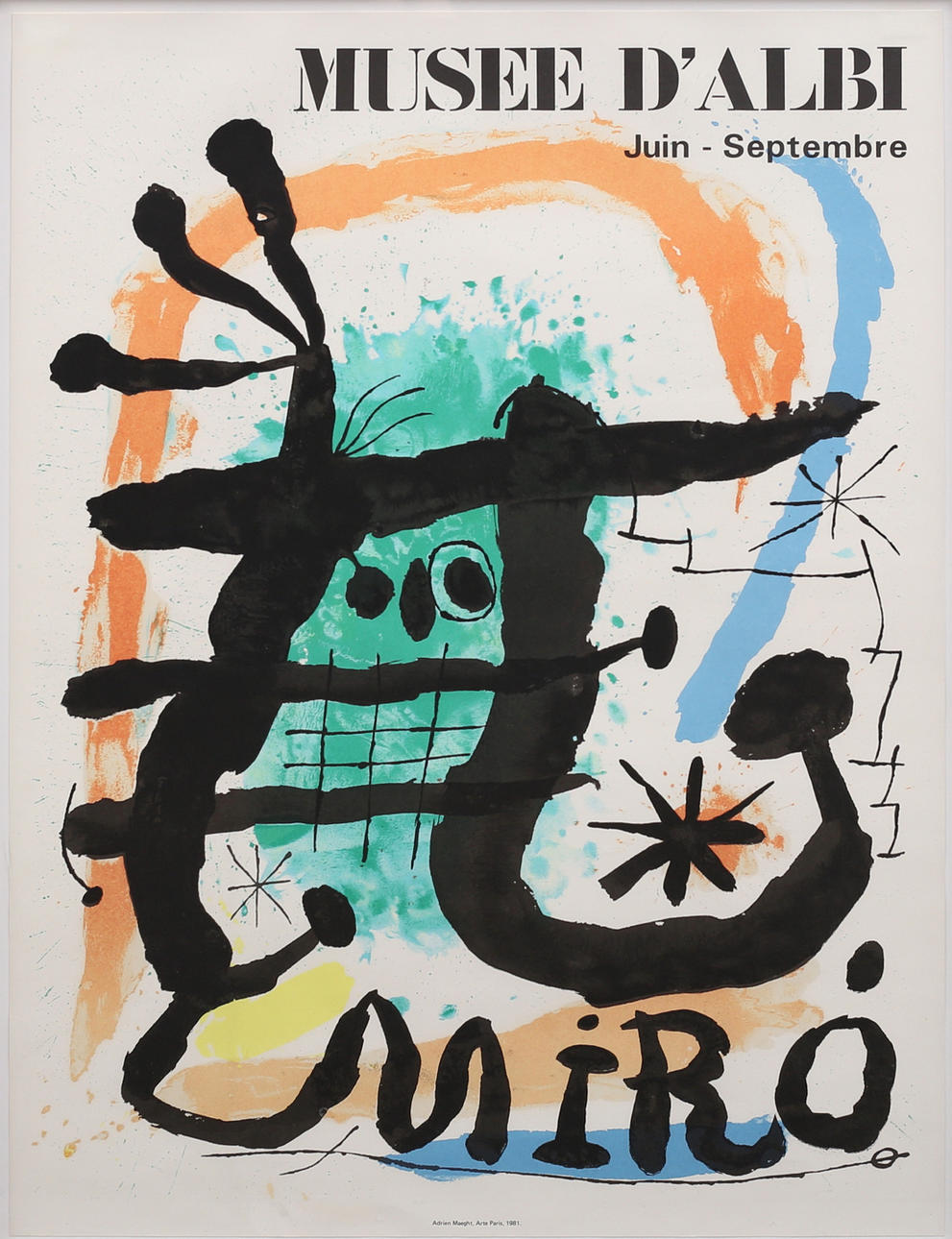 JOAN MIRÓ. Efter, plakat, Adrien Maeght, Arte Paris 1981.