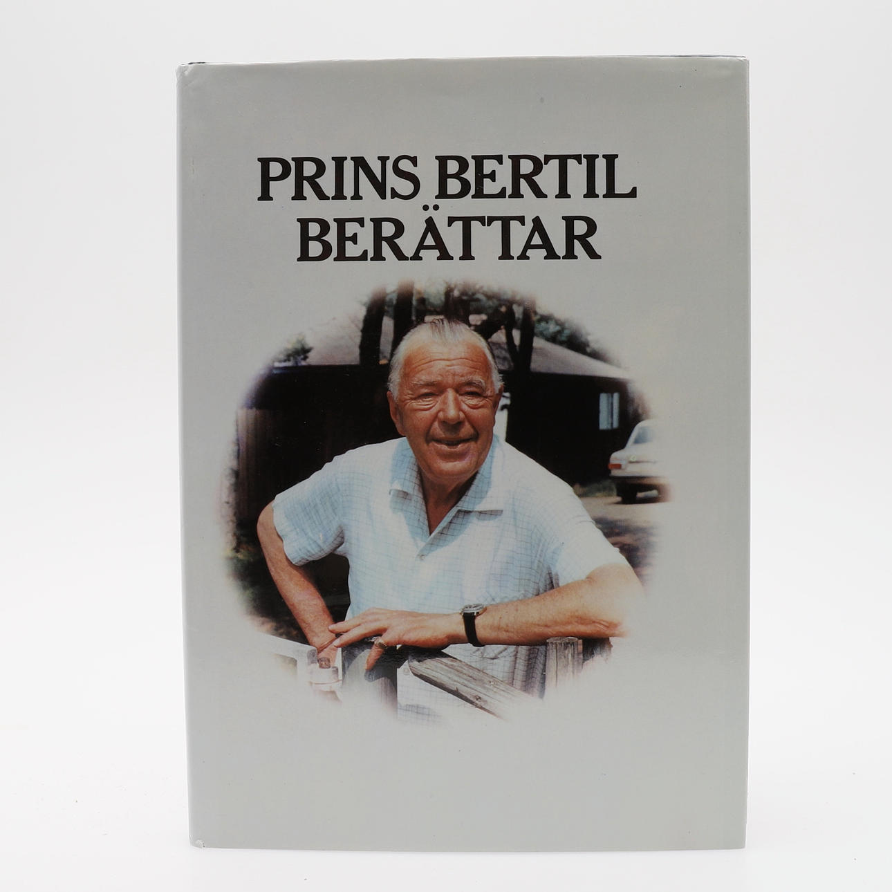 BOKEN OM PRINS BERTIL MED EGENHÄNDIG DEDIKATION.