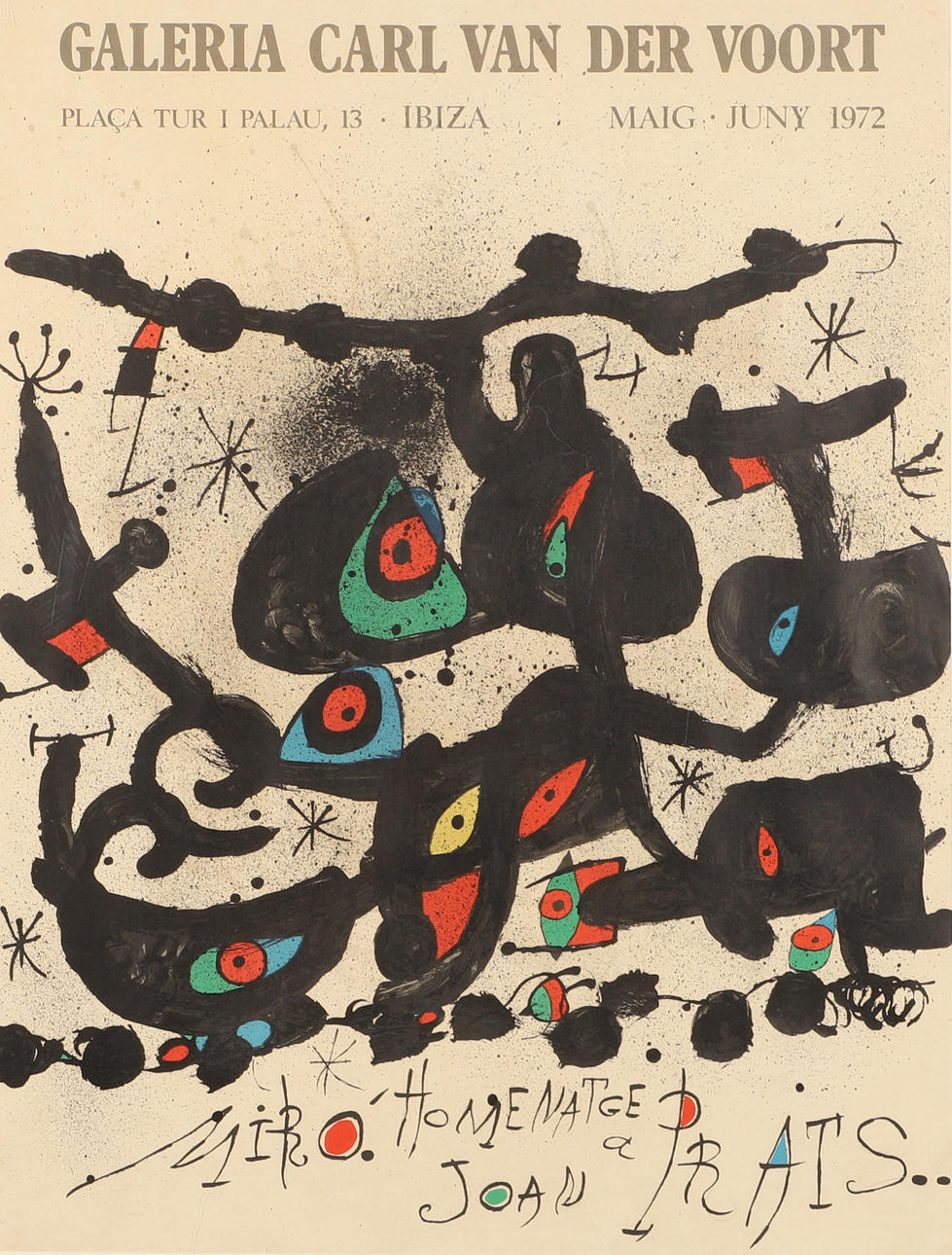JOAN MIRÓ. Utställningsaffisch, 1972.