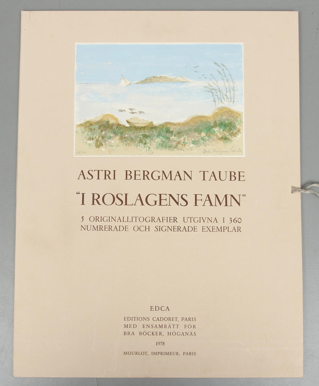 ASTRID BERGMAN TAUBE. "I Roslagens famn", mapp med 5 st färglitografier, signerade och numrerade 64/360.