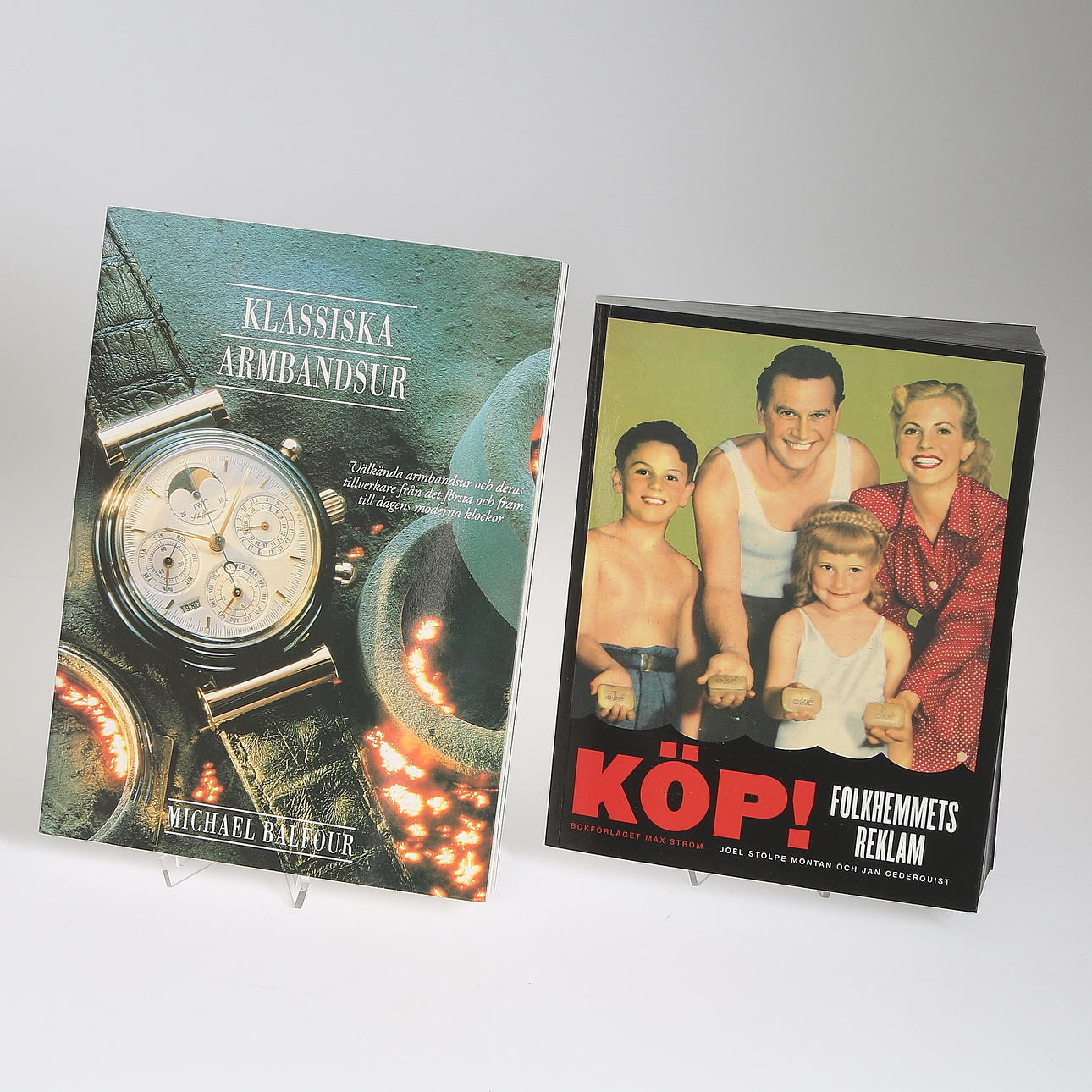 BÖCKER, 2 st, "Köp! Folkhemmets reklam" och "Klassiska Armbandsur".