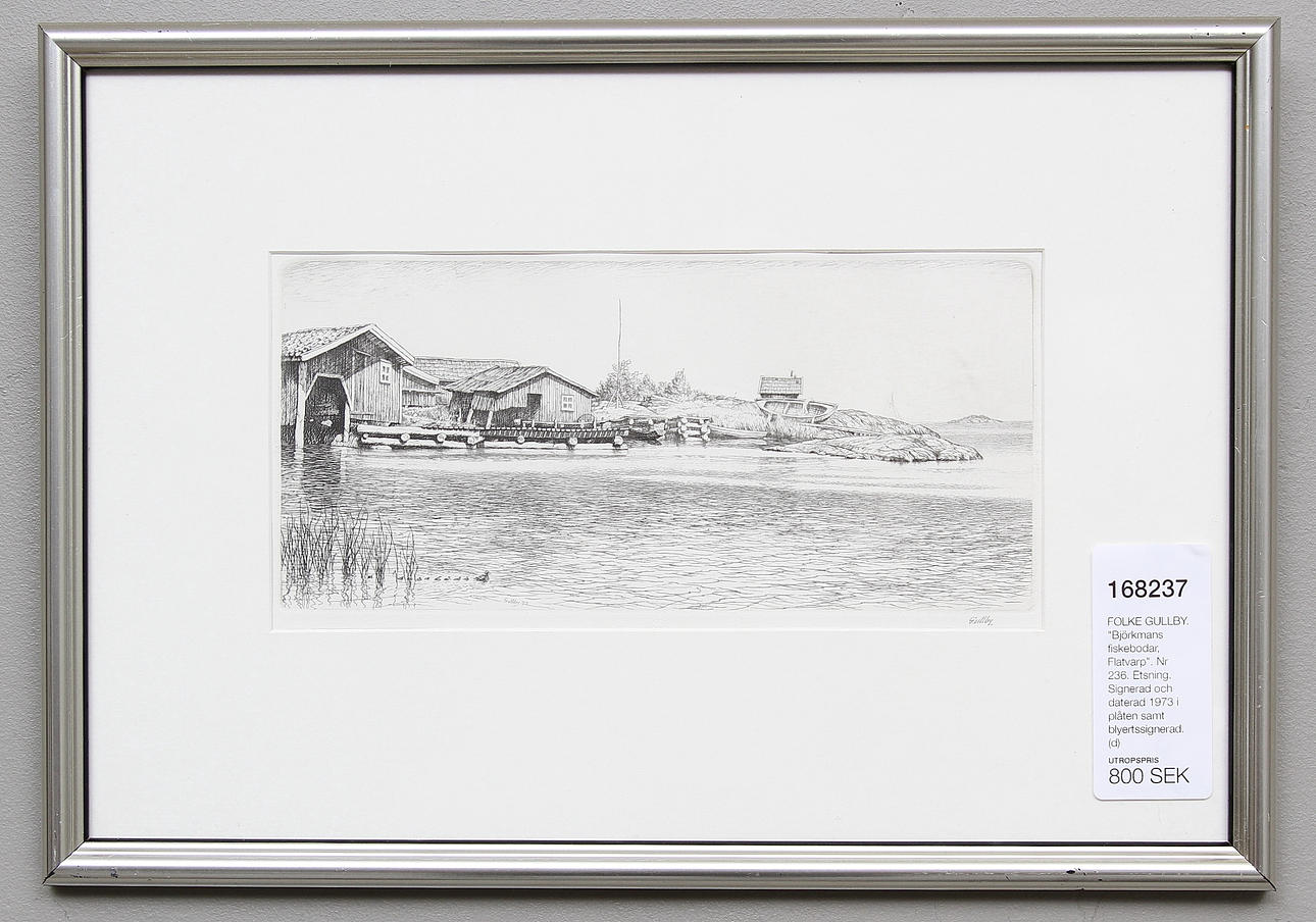 FOLKE GULLBY. "Björkmans fiskebodar, Flatvarp". Nr 236. Etsning. Signerad och daterad 1973 i plåten samt blyertssignerad.