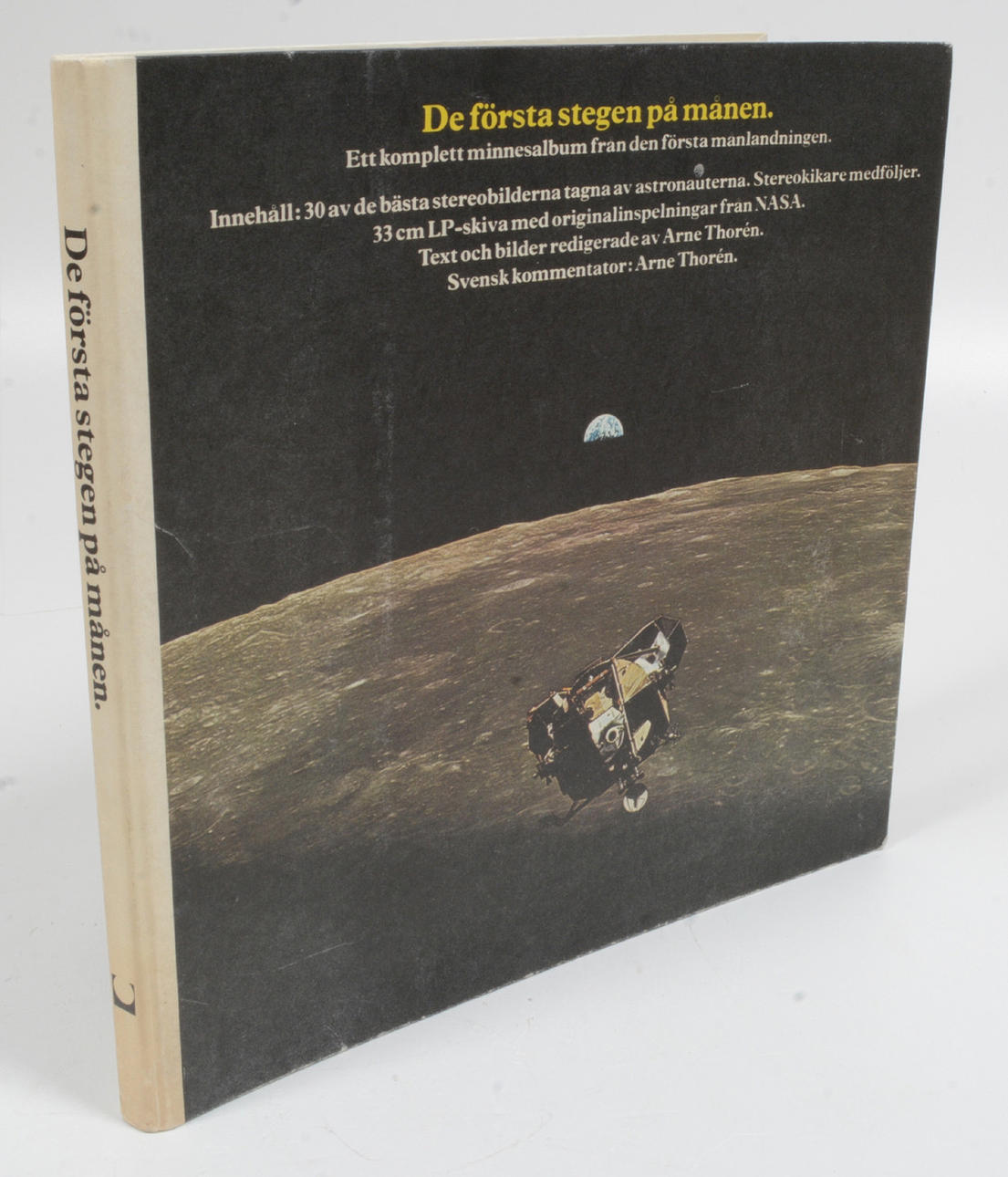 De första stegen på månen.