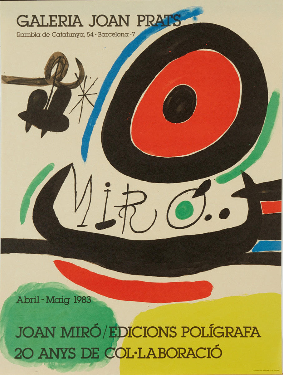 JOAN MIRÓ. efter, utställningsaffisch, 1983.