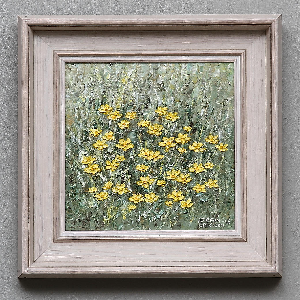 GIDEON ERIKSSON, "Smörblommor". Olja på pannå. Signerad och daterad 88.