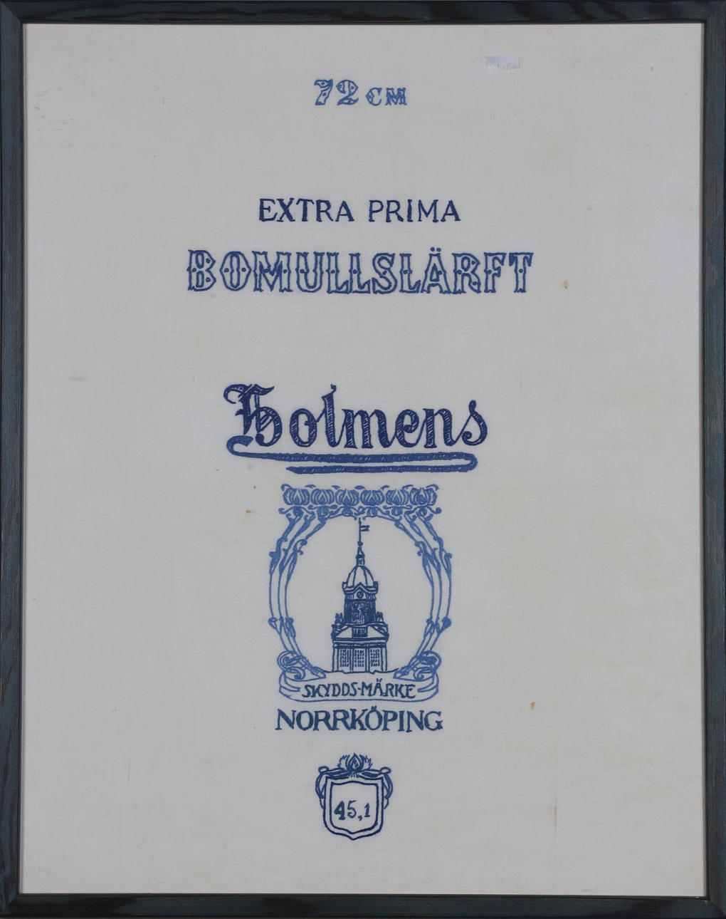 BRODERI, "Holmens Extra Prima Bomullslärft, Norrköping.