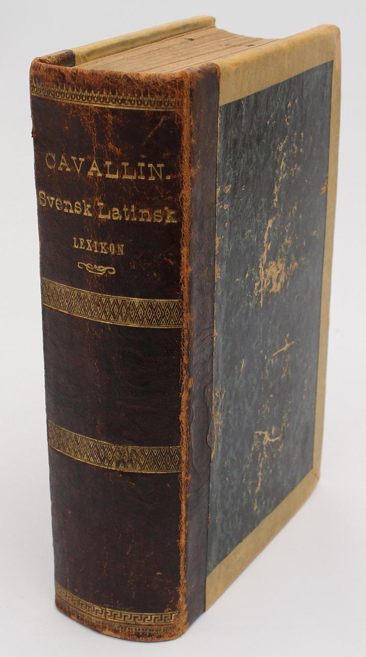BOK, Svensk latinskt lexikon från A-Ö , Cavallin, 1875.