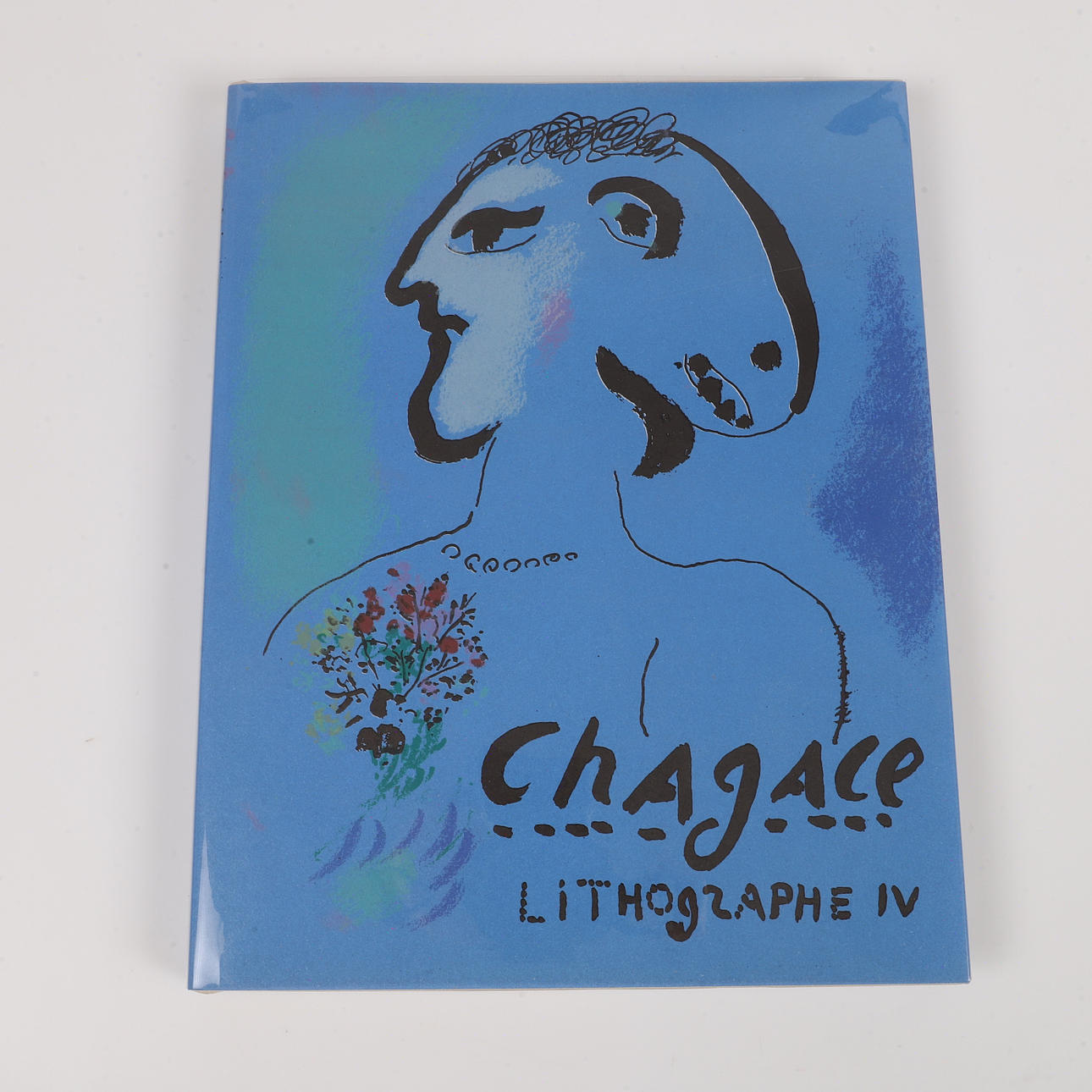 MARC CHAGALL. Buch, "Chagall Lithographe IV", 1974.