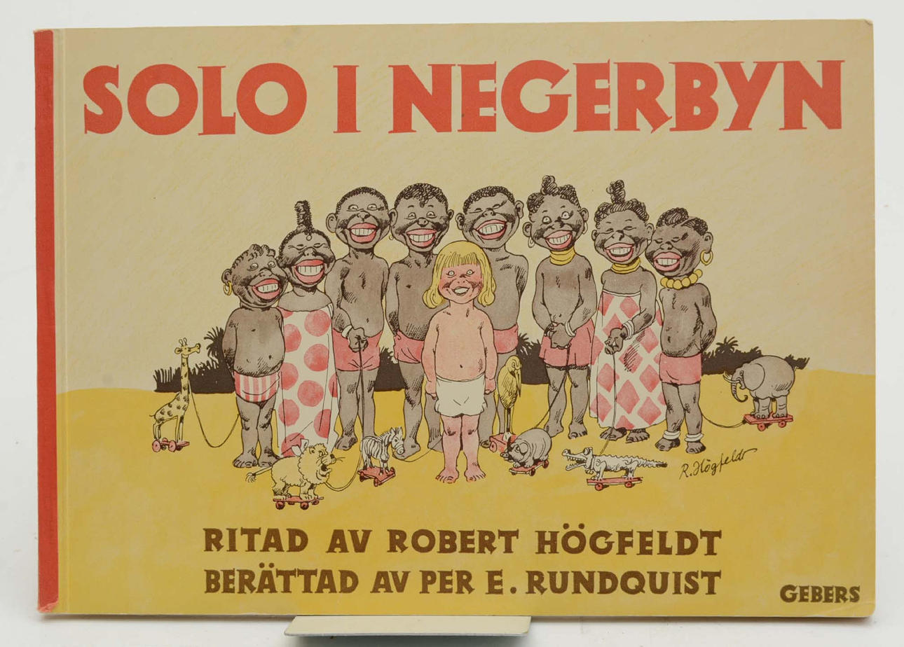 Solo im Negerdorf. Per E. Rundqvist, Robert Högfeldt.