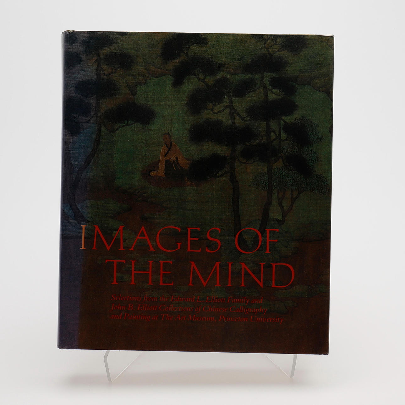 "IMAGES OF THE MIND", 1 vol., Wen C. Fong.