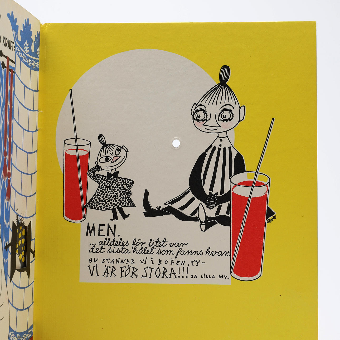 The Moomin. TOVE JANSSONS HOW DID IT GO? WITH A DEDICATION FROM