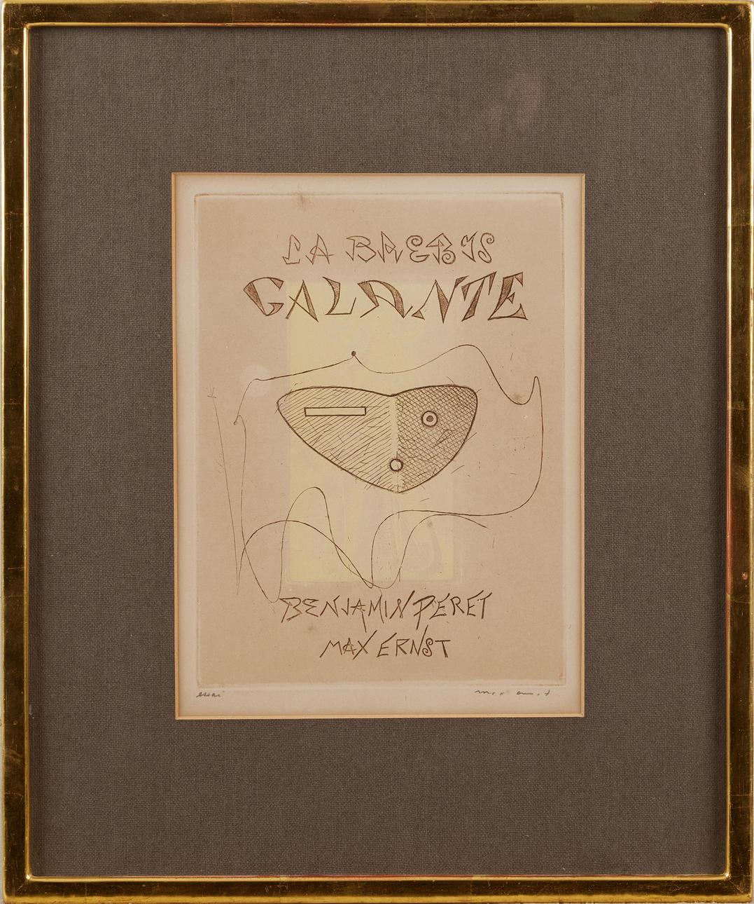 MAX ERNST. "La Brebis Galante", Max Ernst, Benjamin Peret, color etching, signed Max Ernst, marked essai, back with label, b.a. marked year 1949.