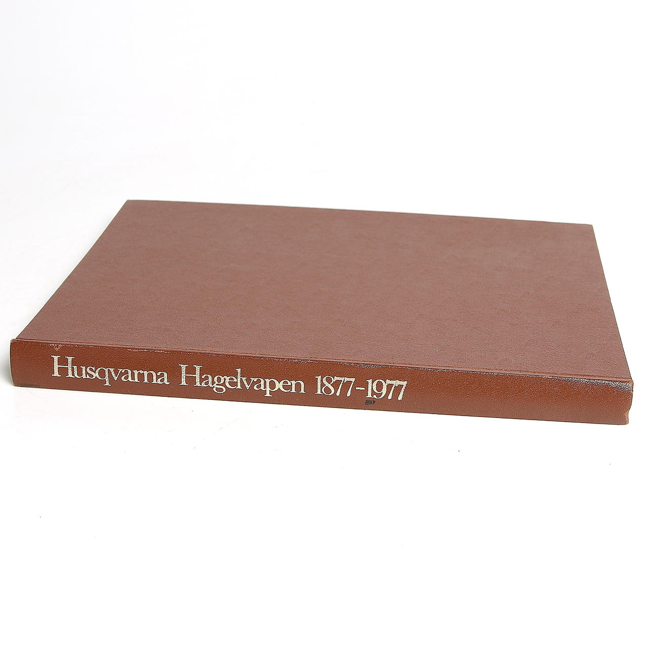 BOK, Husqvarna Hagelvapen 1877-1977.