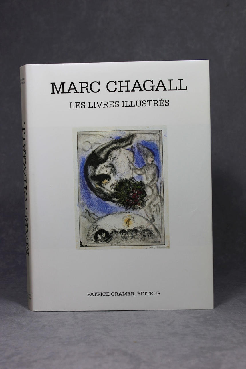MARC CHAGALL. Les livres illustrés, Katalog raisonné des livres illustrés.