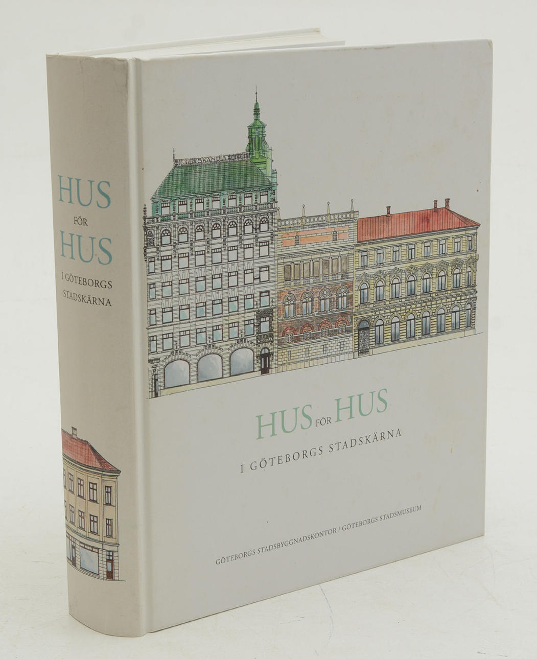 Hus för hus i Göteborgs stadskärna.