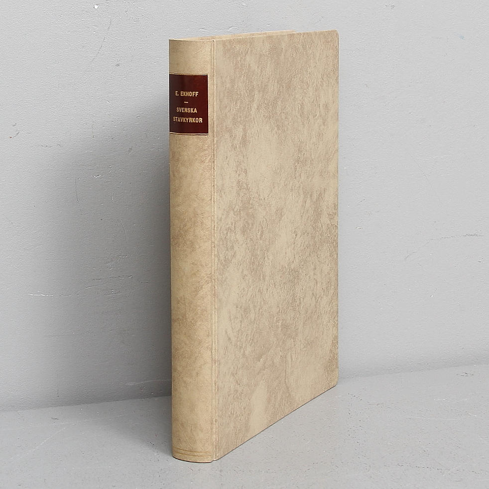 BOK, Svenska Stavkyrkor, E. Ekhoff.