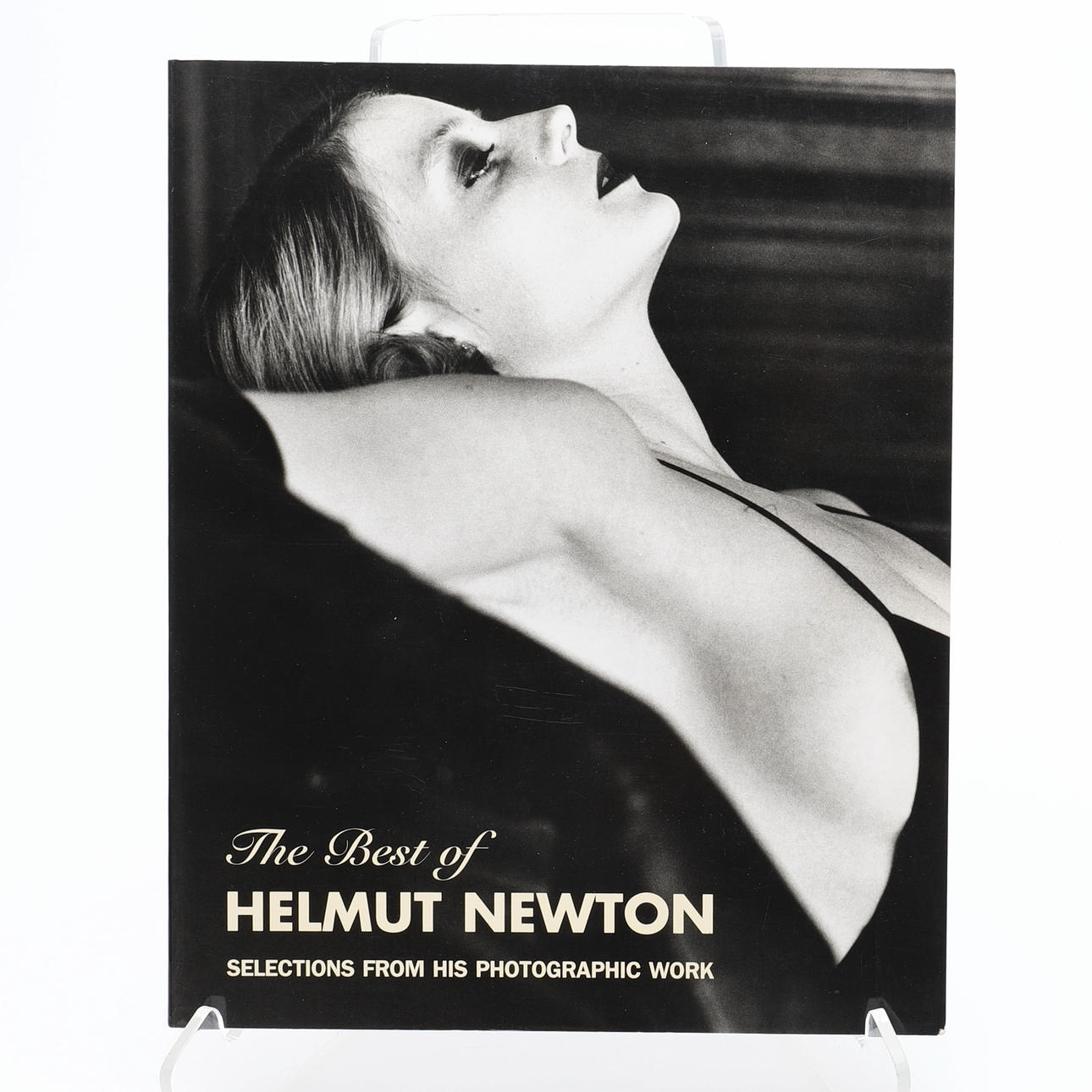 PHOTO. THE BEST OF HELMUT NEWTON. SELECTIONS FROM HIS PHOTOGRAPHIC WORK PUBLISHED BY SCHIRMER ART BOOKS 1993.