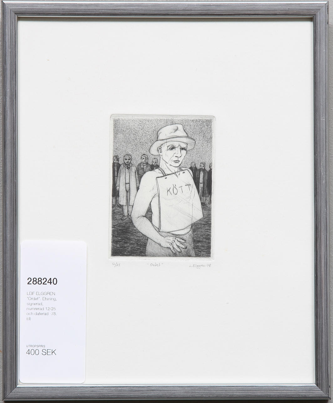 LEIF ELGGREN. "Ordet". Etsning, signerad, numrerad 12/25 och daterad -78.