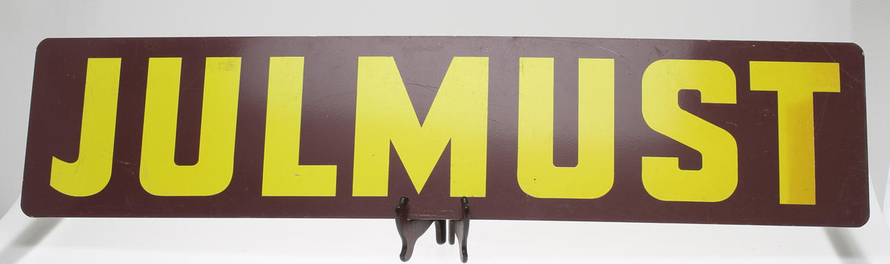 SKYLT, plåt, "Julmust".