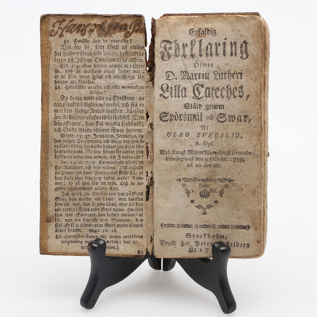 BOK, Enfaldig Förklaring öfwer Dr. Martin Lutheri Lilla Cateches, ställd genom spörsmål och swar, 1778.