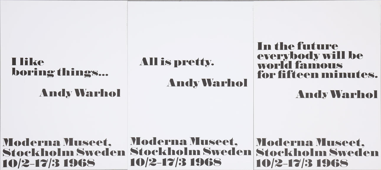 ANDY WARHOL. Three exhibition posters, Moderna Museet, 1968.