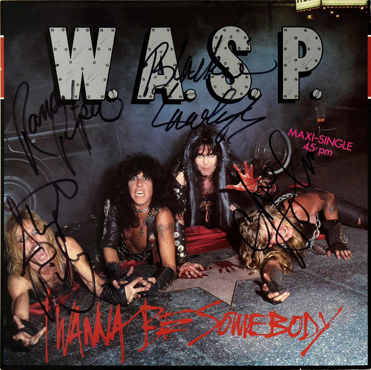 W.A.S.P. / I WANNA BE SOMEBODY, fully signed vinyl Maxi-Singel