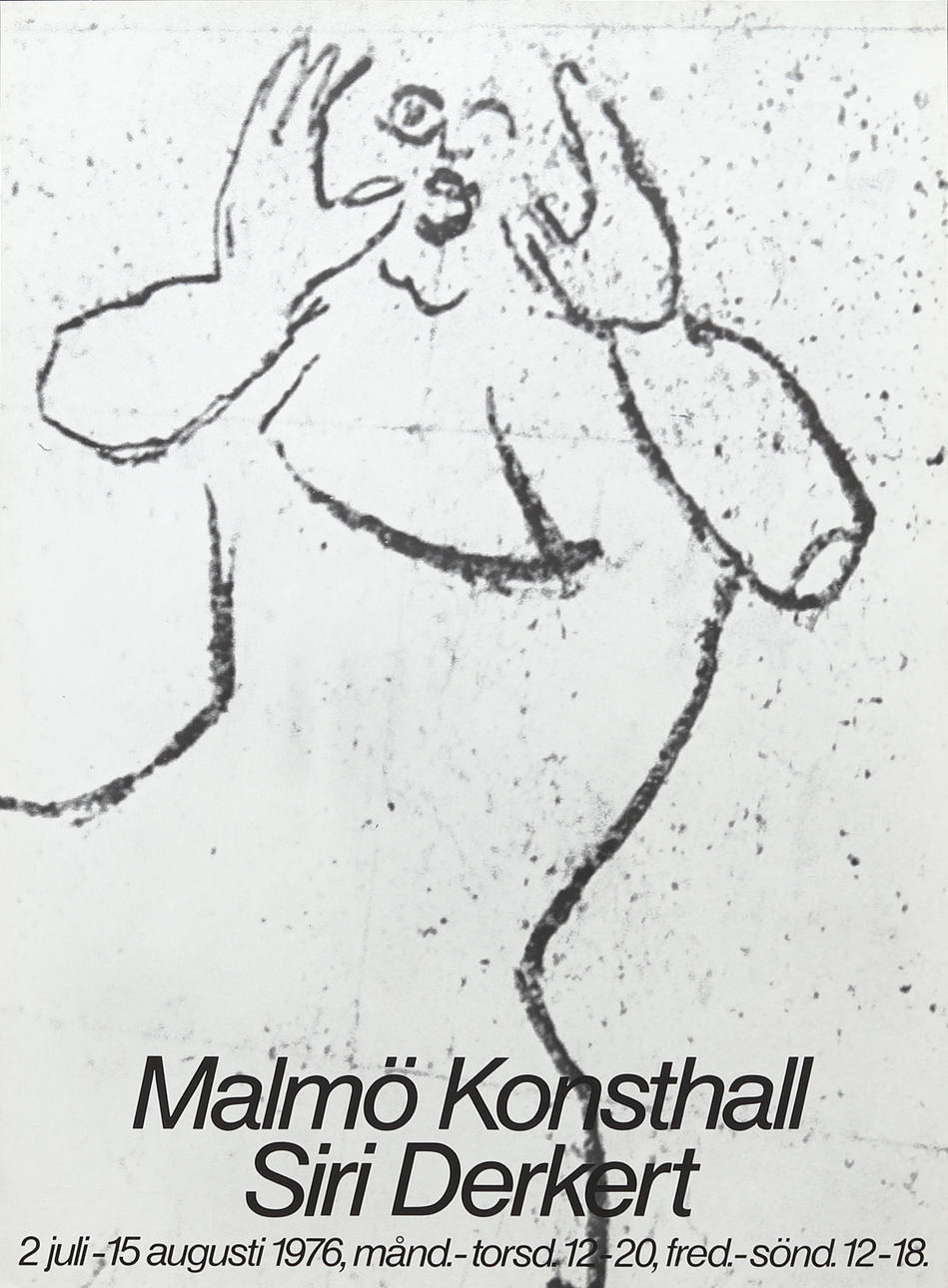 EXHIBITION POSTER, offset print, Siri Derkert, Malmö Konsthall.